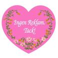 Tarra, Ingen reklam, tack! (pinkki sydän)